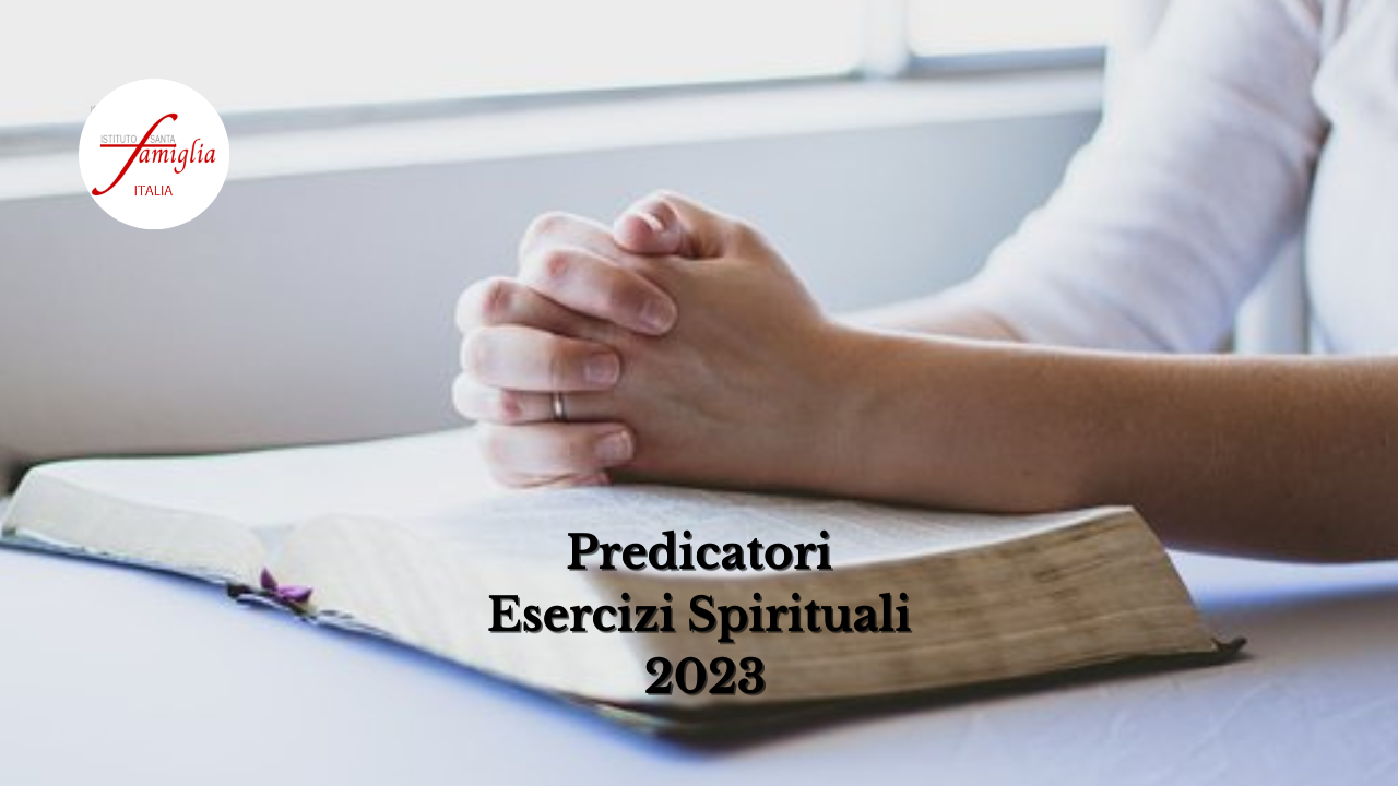ISF – Esercizi Spirituali 2023 (Elenco con Predicatori)