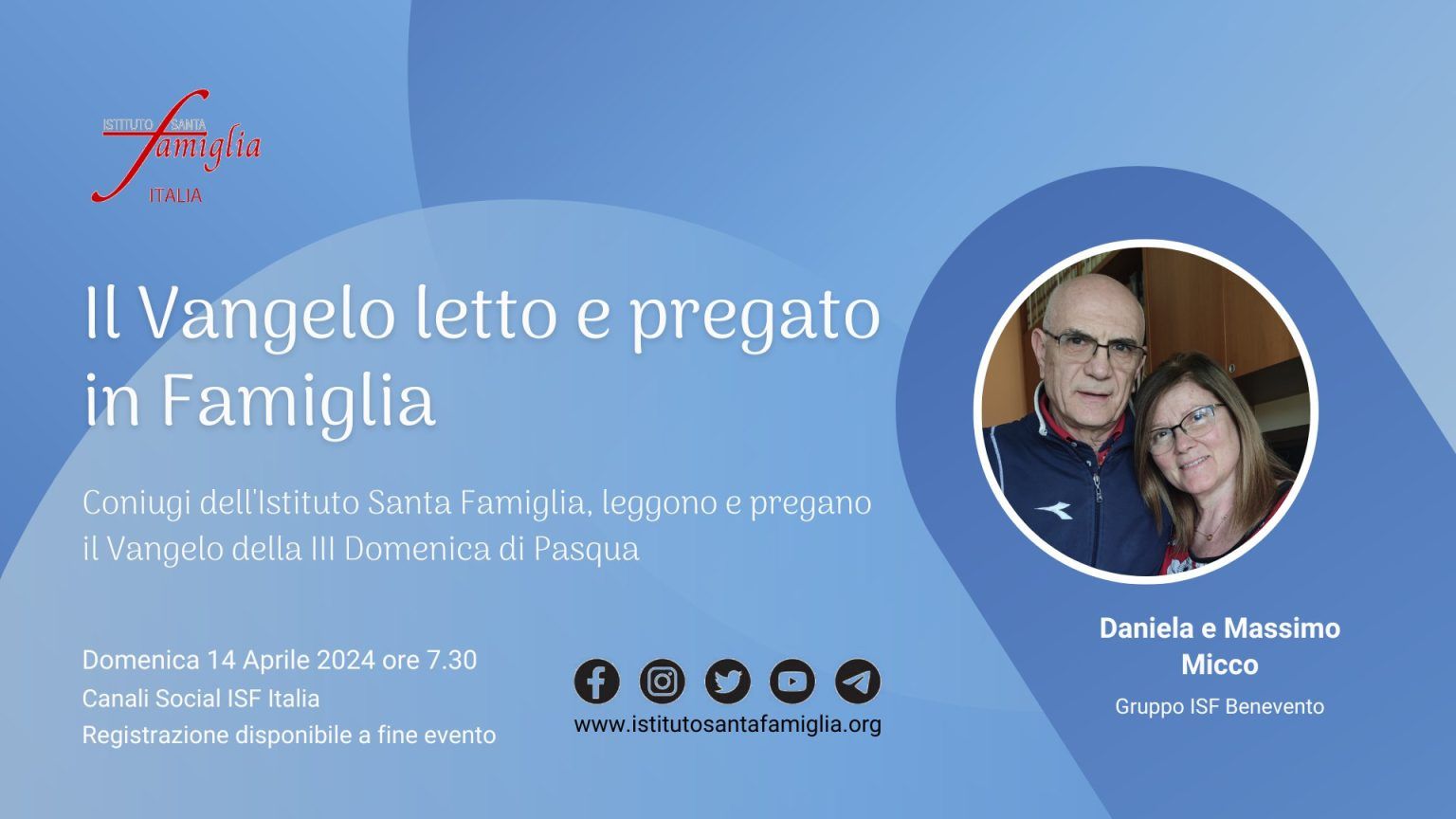 Vangelo Di Domenica 14 Aprile 2024 Il Vangelo letto e pregato in Famiglia - III Domenica di Pasqua, 14