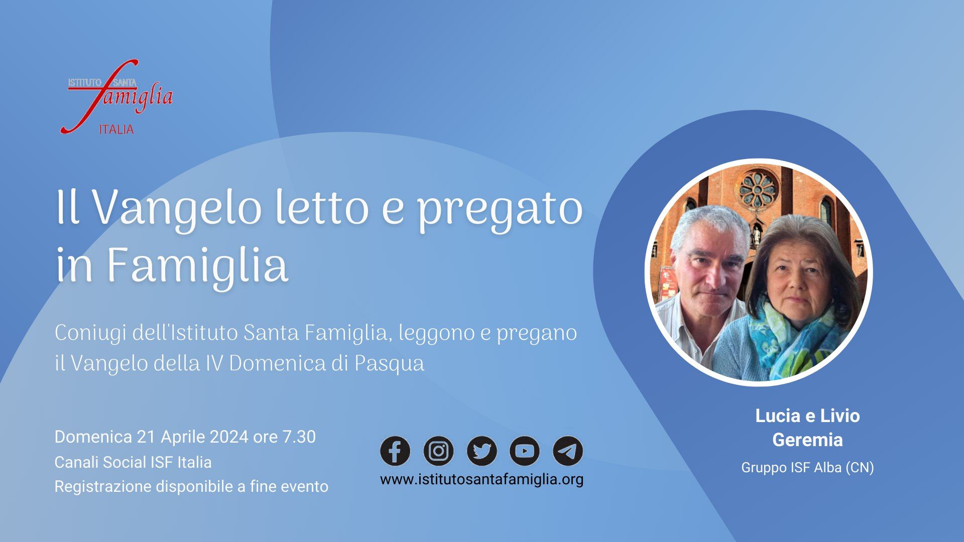 Vangelo Domenica 21 Aprile 2024 Il Vangelo letto e pregato in Famiglia – IV Domenica di Pasqua, 21