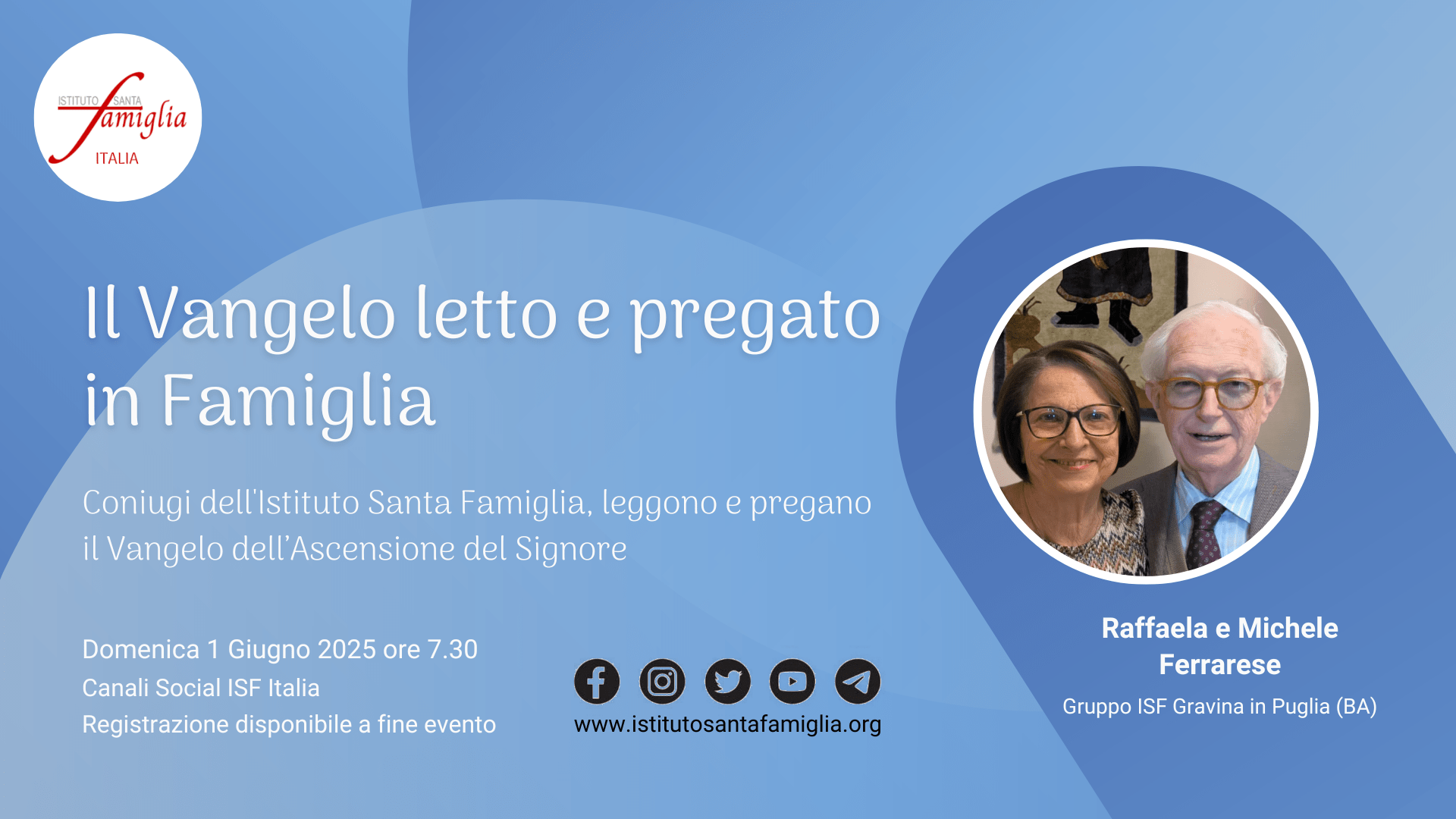 Il Vangelo letto e pregato in Famiglia – Ascensione del Signore, 1 Giugno 2025