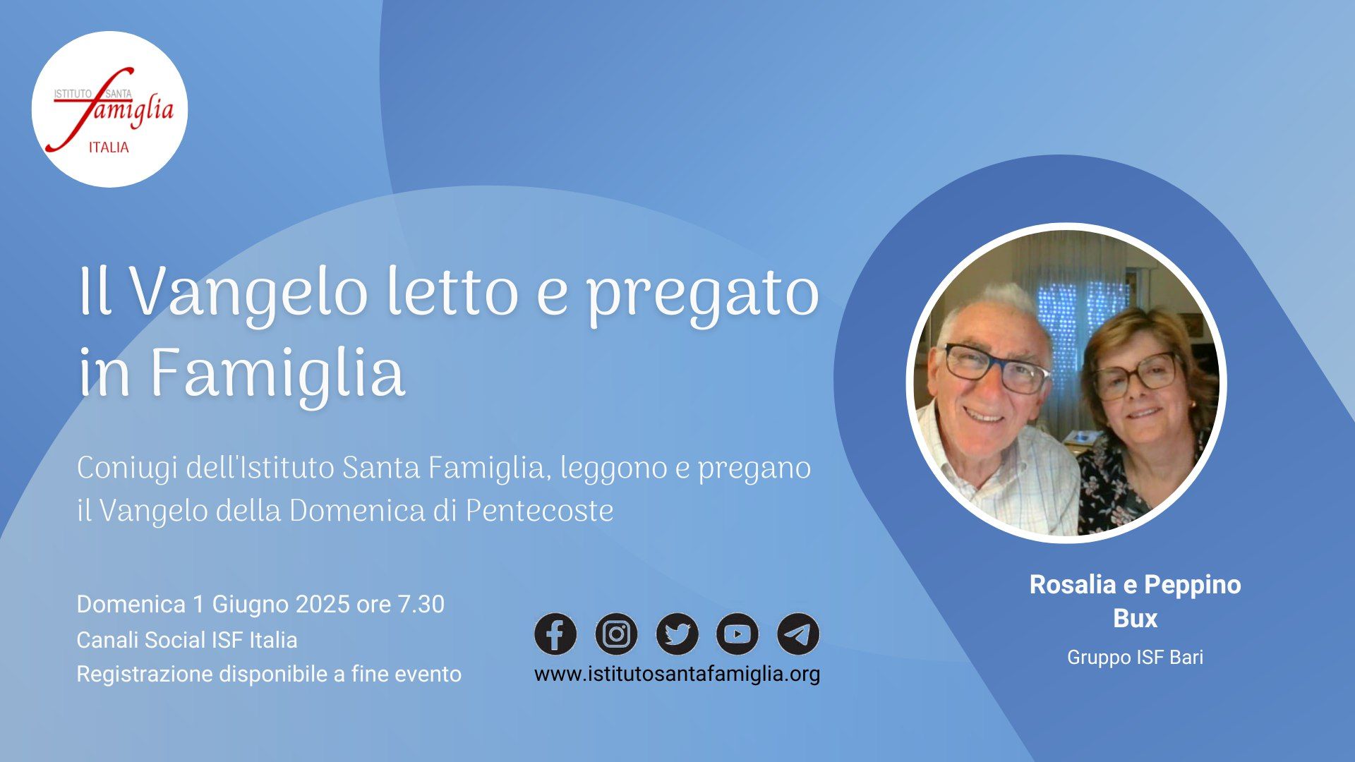 Il Vangelo letto e pregato in Famiglia – Domenica di Pentecoste, 8 Giugno 2025