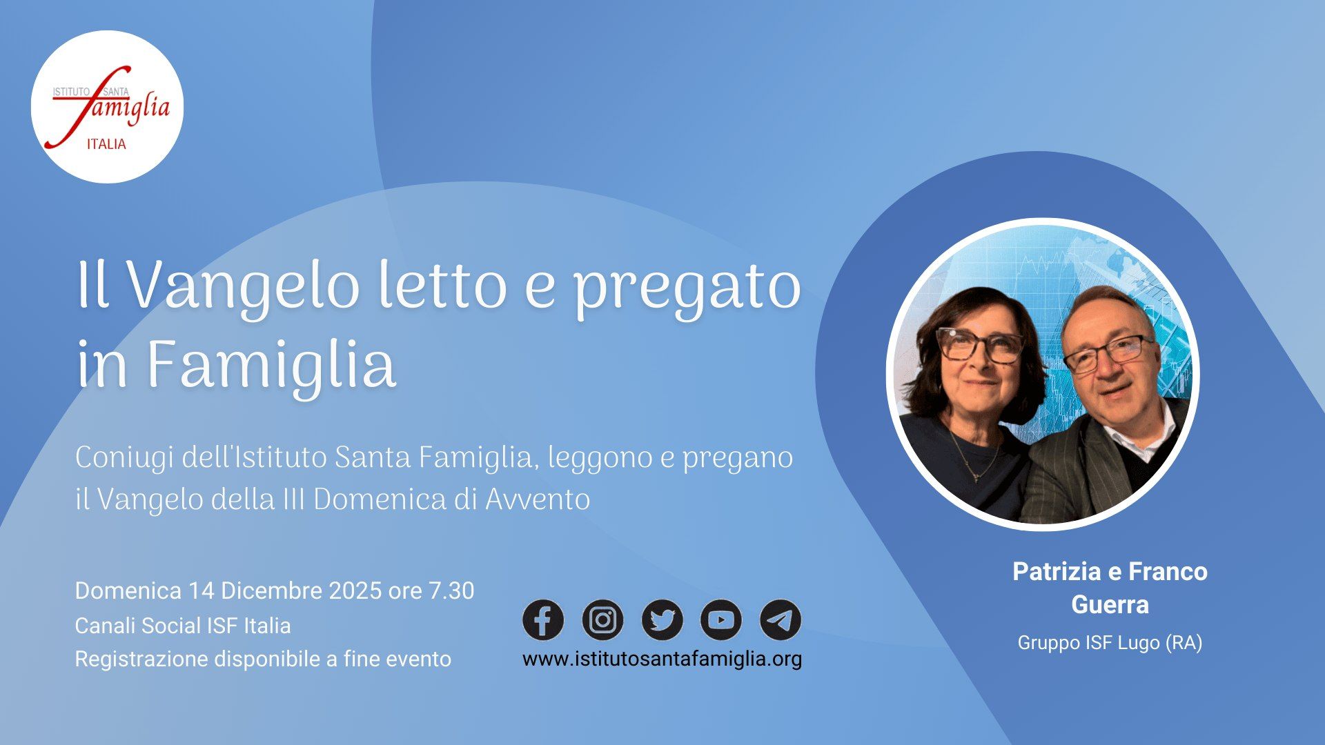 Il Vangelo letto e pregato in Famiglia – III Domenica di Avvento, 14 Dicembre 2025