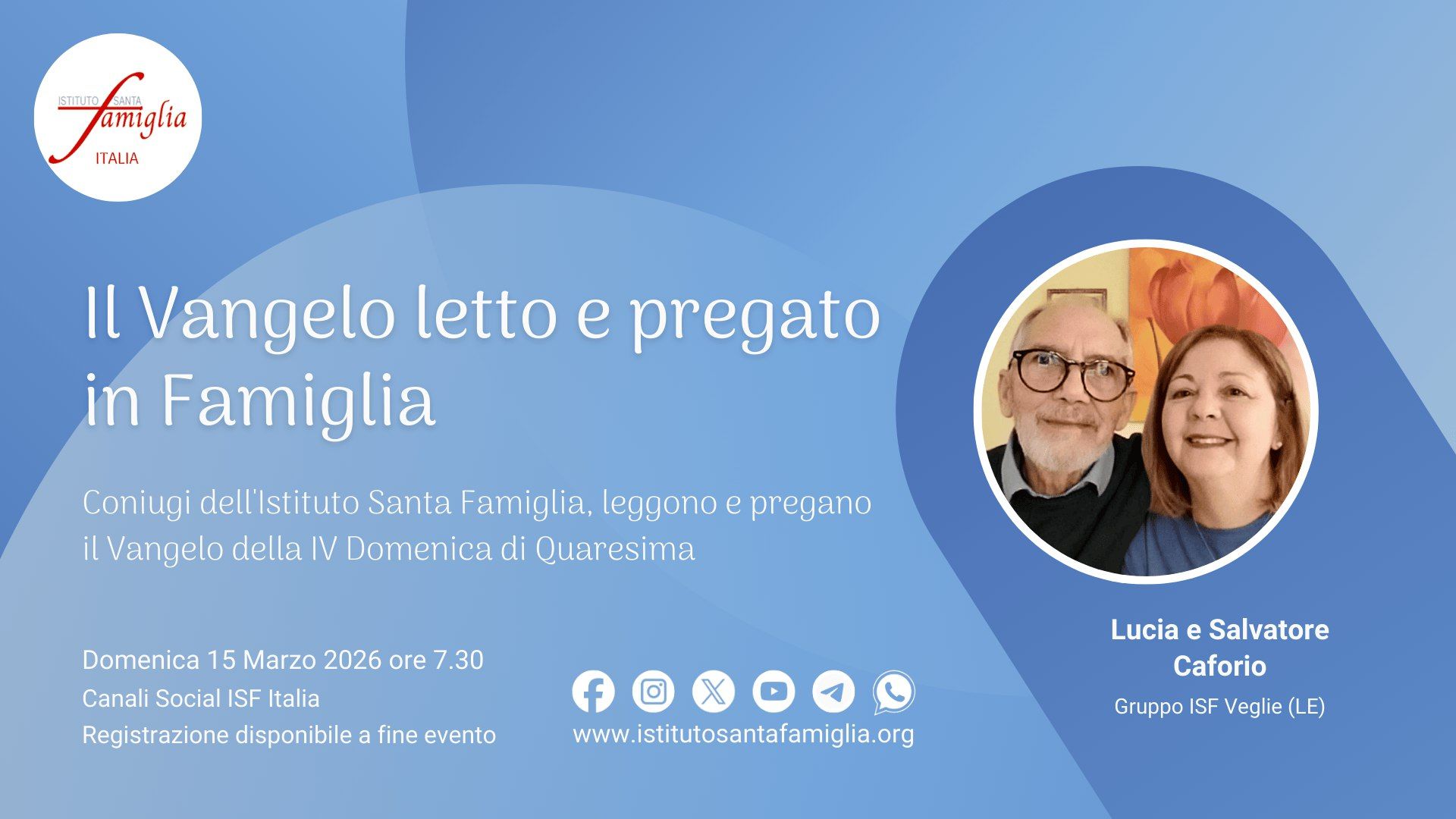 Il Vangelo letto e pregato in Famiglia – IV Domenica di Quaresima, 15 Marzo 2026