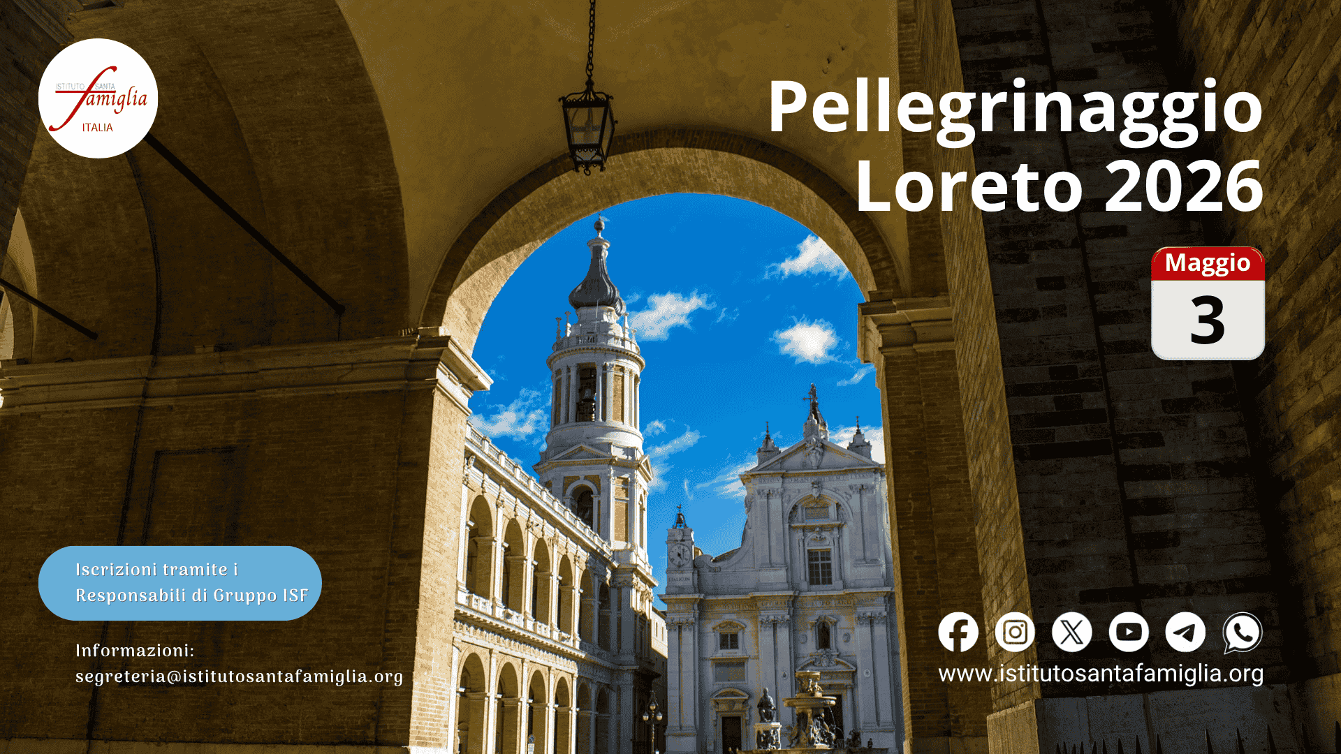 Pellegrinaggio dell’Istituto Santa Famiglia Italia a Loreto 2026