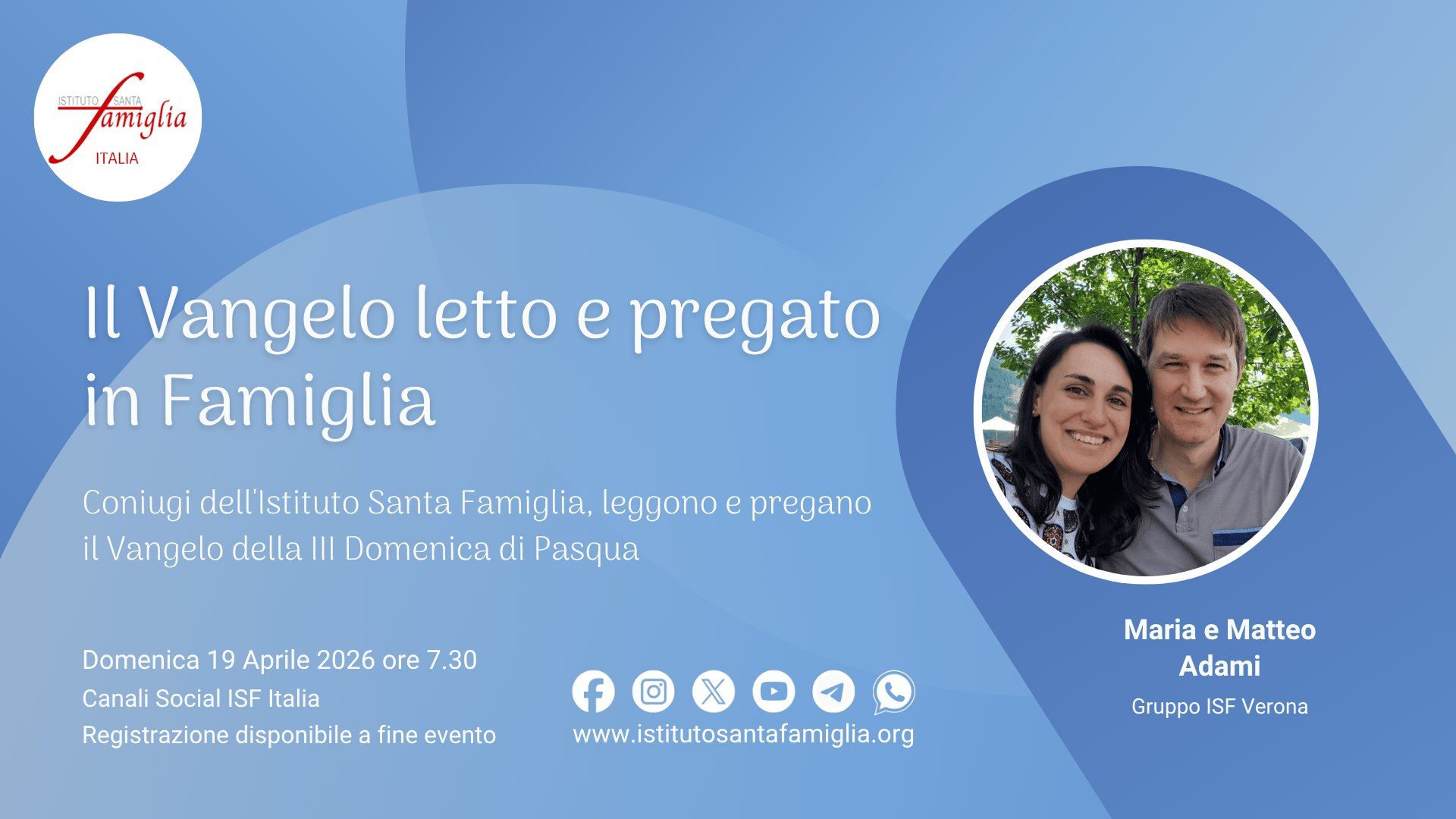 Il Vangelo letto e pregato in Famiglia – III Domenica di Pasqua, 19 Aprile 2026
