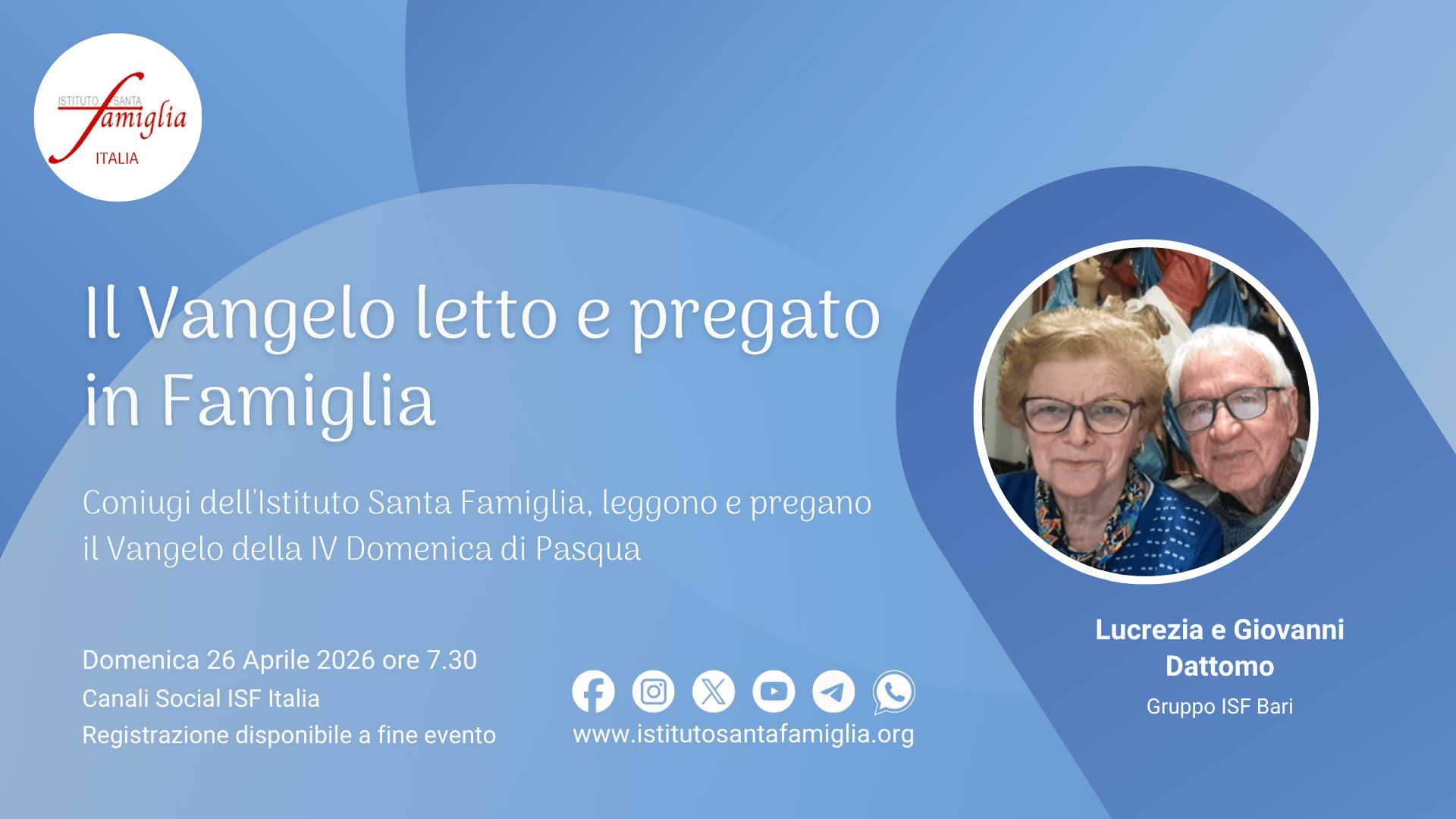 Il Vangelo letto e pregato in Famiglia – IV Domenica di Pasqua, 26 Aprile 2026