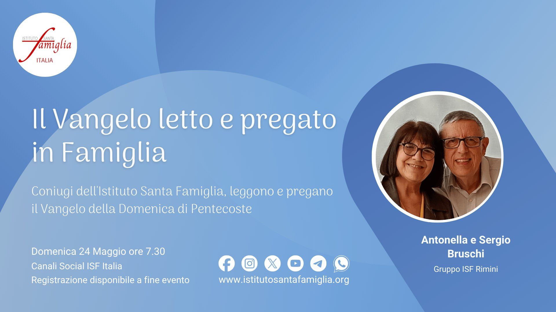 Il Vangelo letto e pregato in Famiglia – Domenica di Pentecoste, 24 Maggio 2026