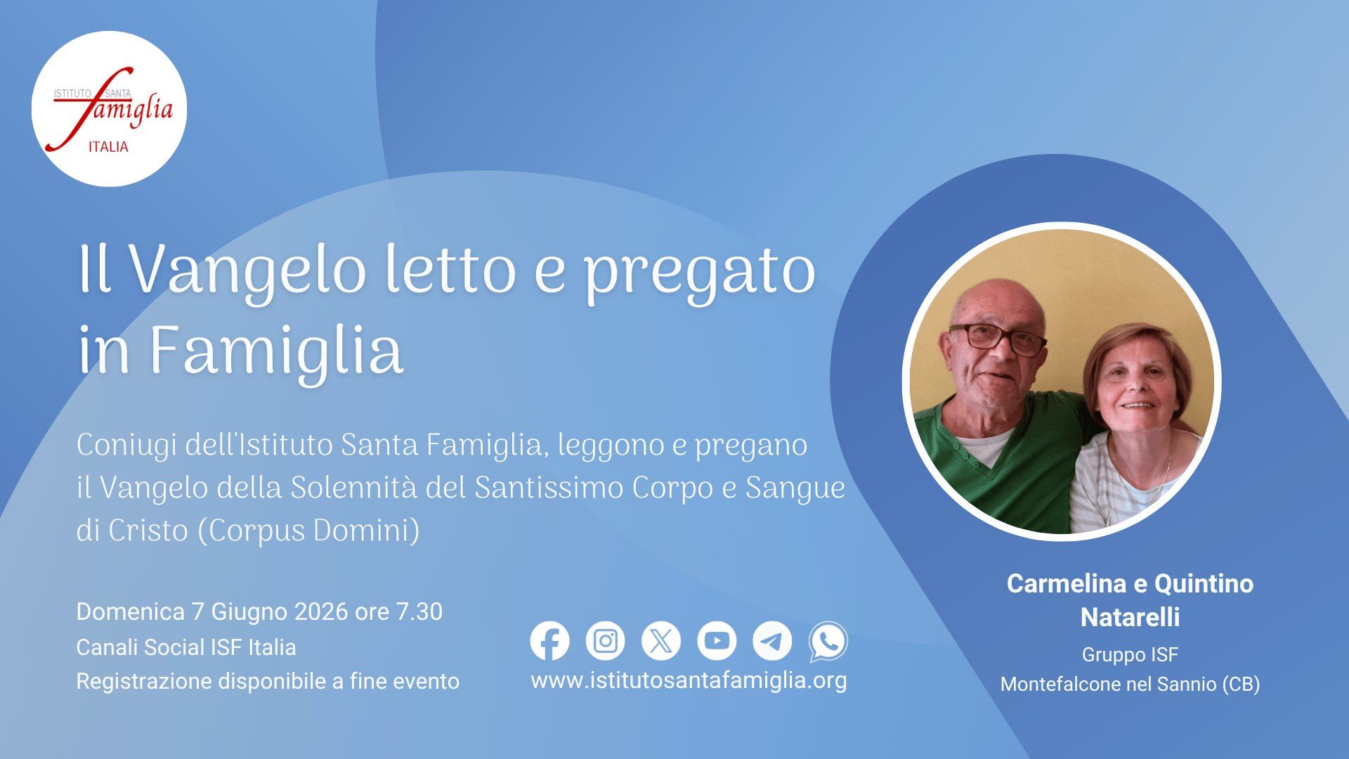 Il Vangelo letto e pregato in Famiglia – Solennità del Santissimo Corpo e Sangue di Cristo (Corpus Domini), 7 Giugno 2026